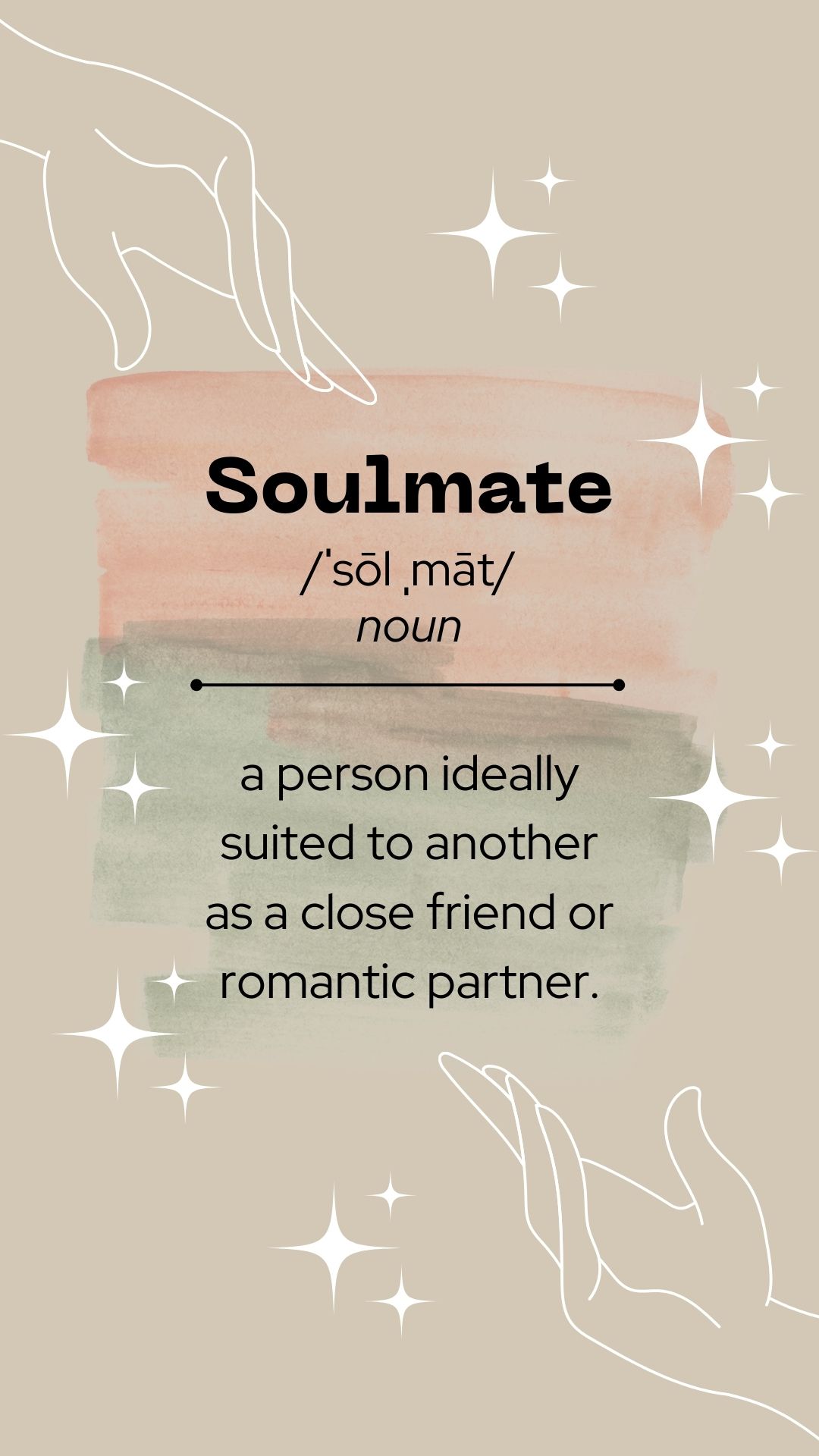 Ai cũng nên tìm cho mình một soulmate nhé.