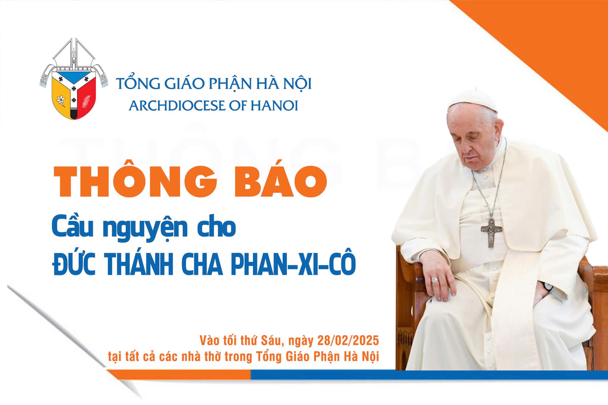 THÔNG BÁO: CẦU NGUYỆN CHO ĐỨC THÁNH CHA PHANXICÔ
--------------
Như chúng ta đã biết qua các phương tiện truyền thông, Đức