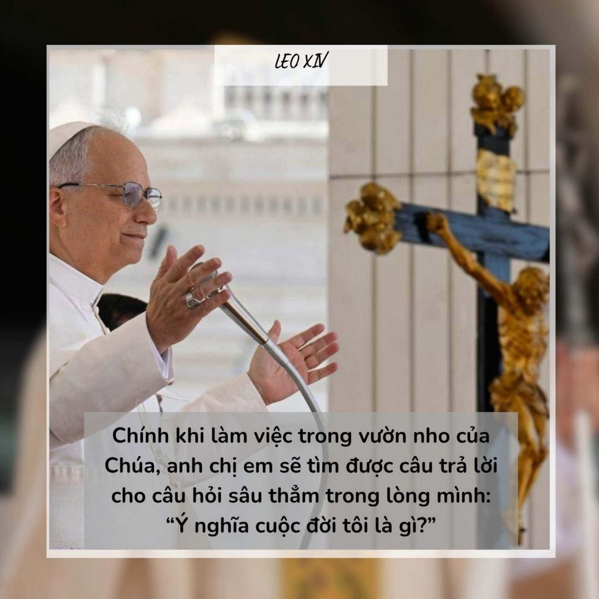 Phailamgi_10 câu nói nổi bật của Đức LEO XIV 9.jpg
