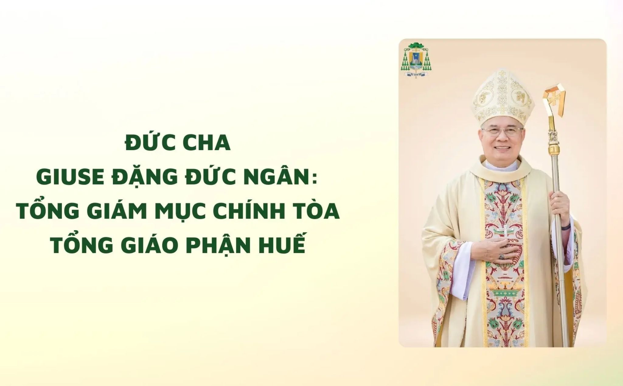Phailamgi_Đức cha Giuse Đặng Đức Ngân kế vị Tổng Giám mục Chính tòa Tổng Giáo phận Huế_cv.jpg