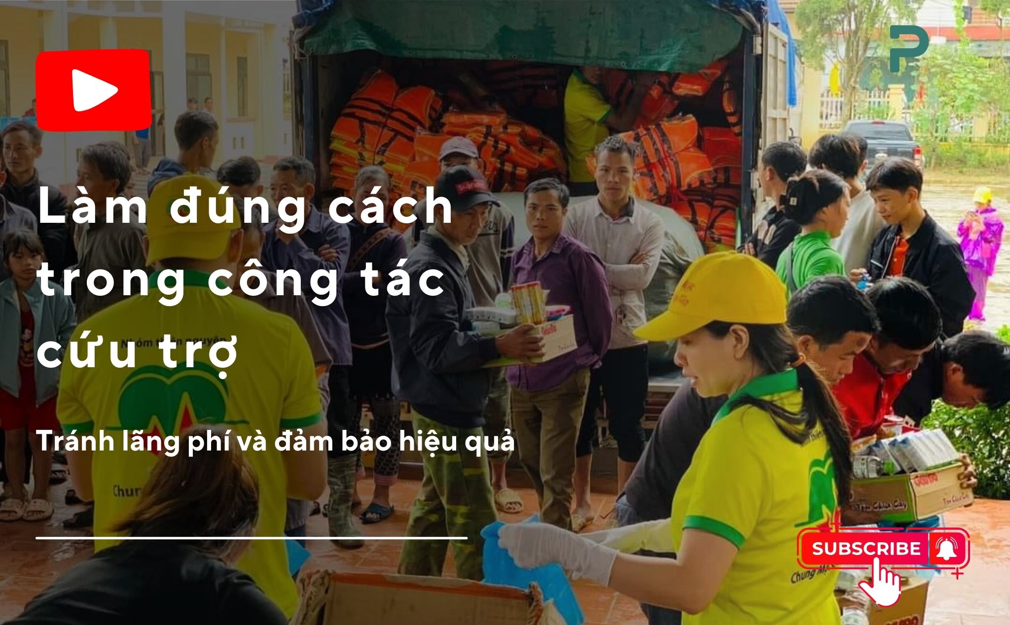 phailamgi_Làm đúng cách trong công tác cứu trợ Tránh lãng phí và đảm bảo hiệu quả_cv1.jpg