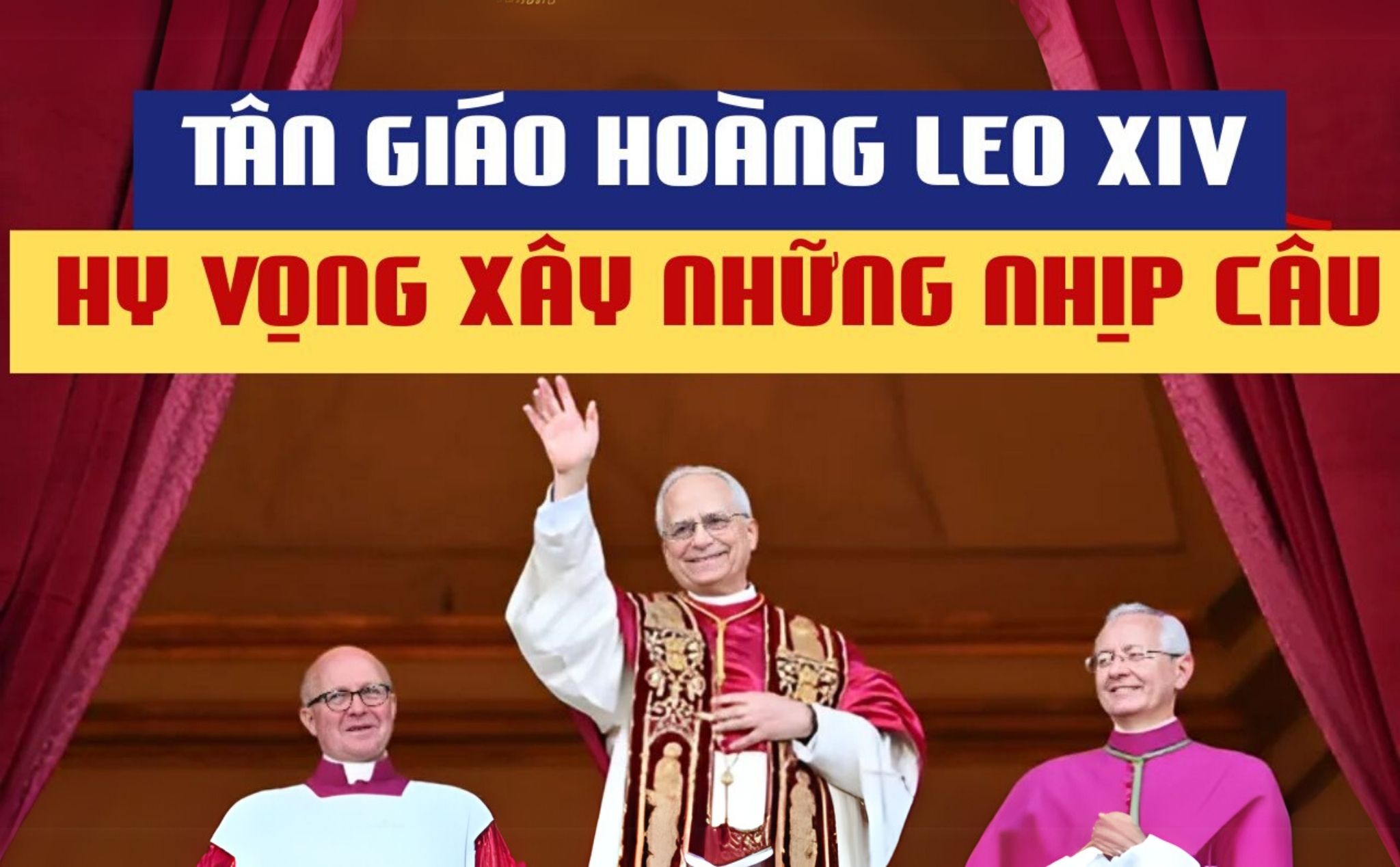 phailamgi_Tân Giáo hoàng Leo XIV - Và hy vọng xây những nhịp cầu_cv1.jpg