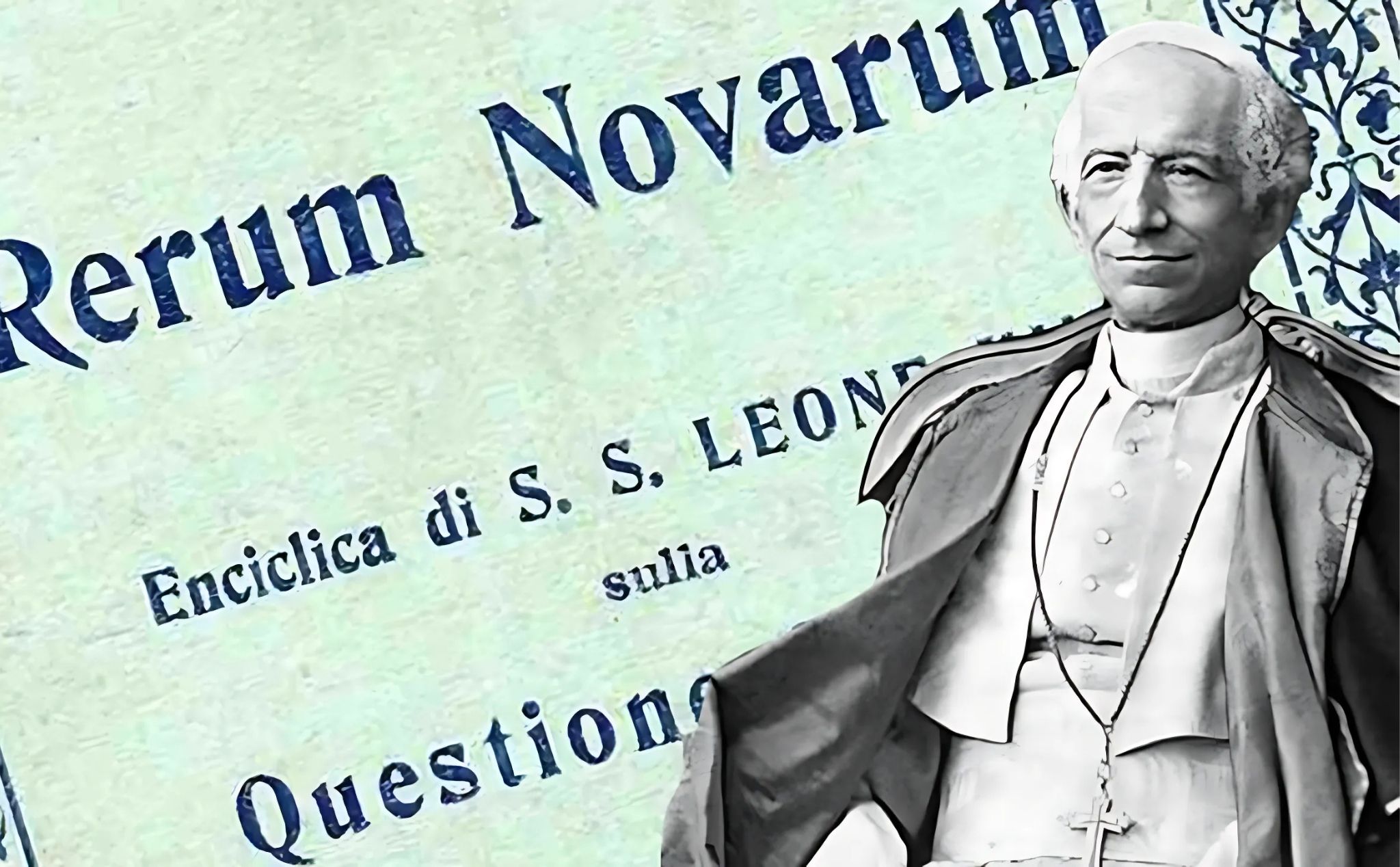 phailamgi_Thông điệp Rerum Novarum (Tân sự) của Đức giáo hoàng Lêô XIII (P.1)_cv1.jpg