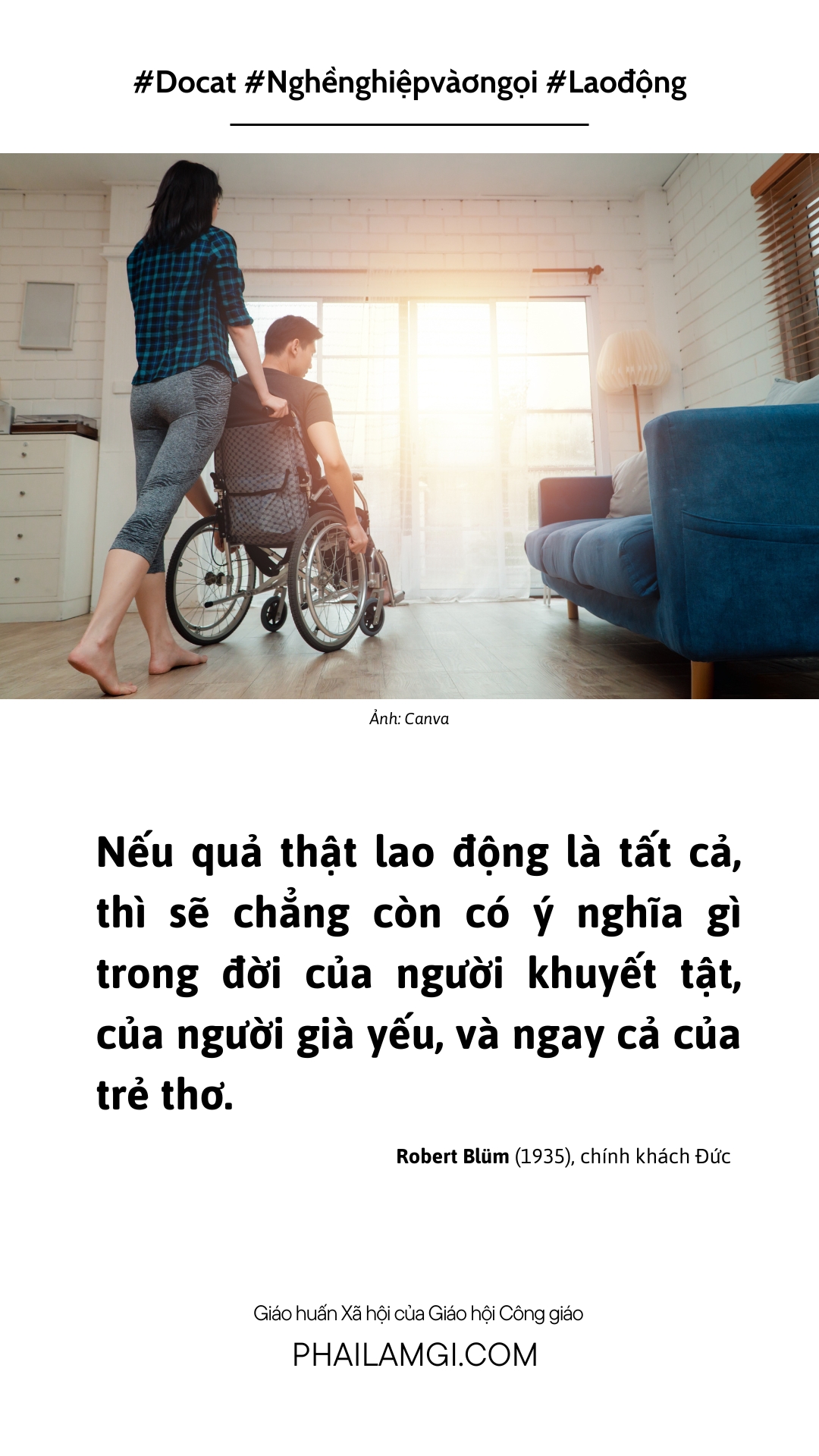 "Mục đích của đời người không phải là tích luỹ của cải, hay kiếm tìm danhtiếng, nhưng để đạt đến