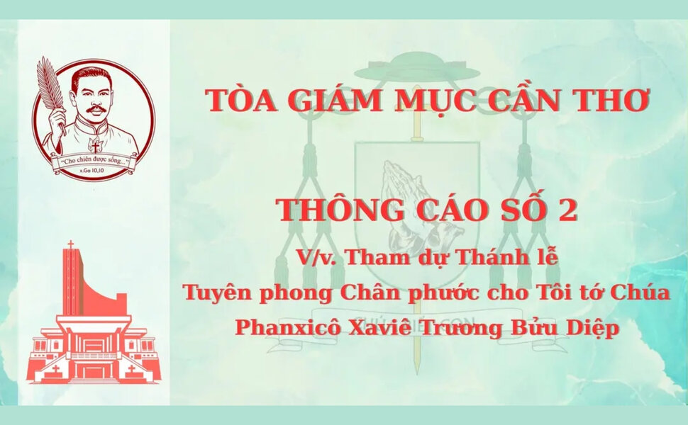 phailamgi_GP Cần Thơ ra thông cáo số 2 về lễ tuyên chân phước cha Trương Bửu Diệp_cv1.jpg